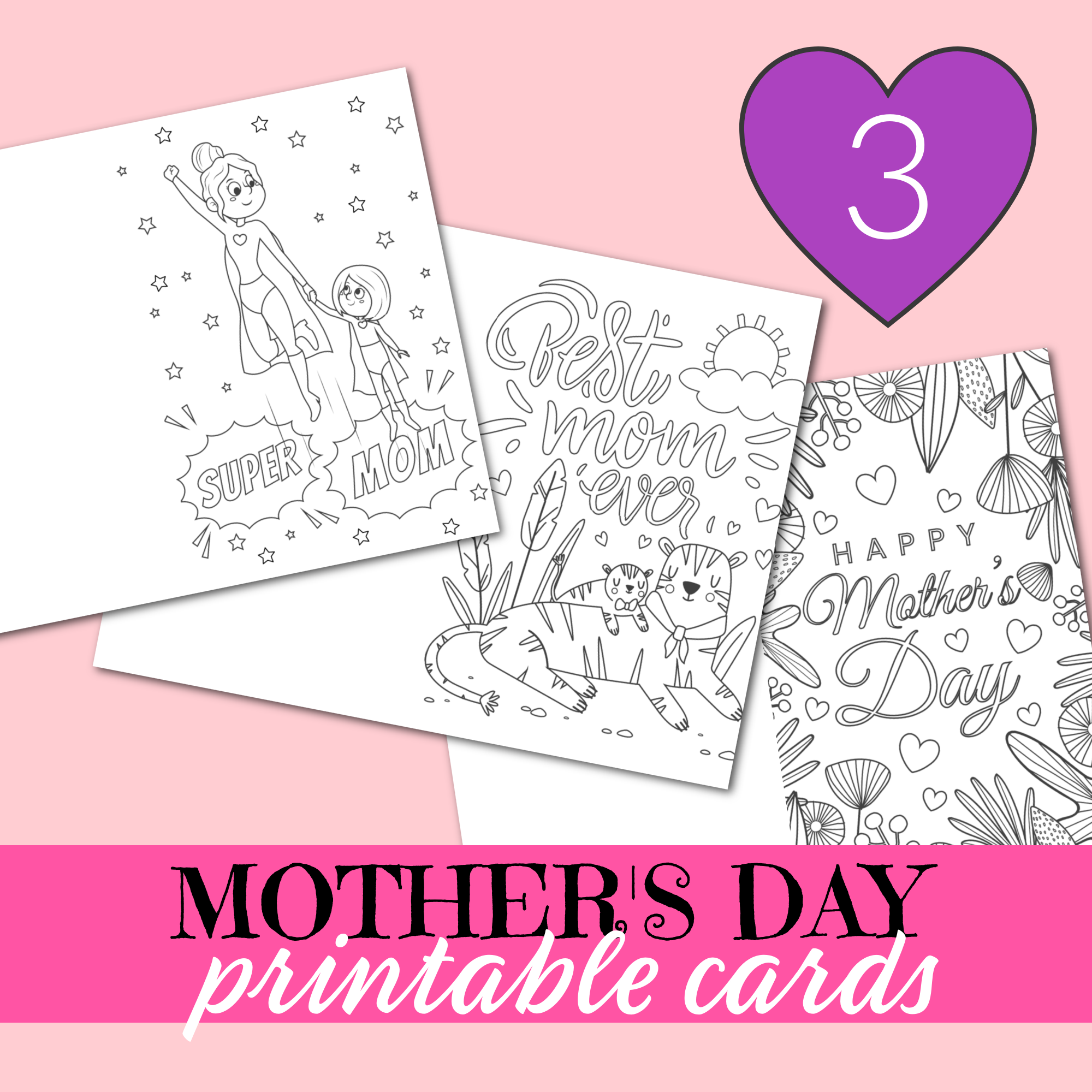 3-free-printable-colorable-mother-s-day-cards-ispyfabulous